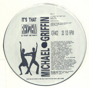 Michael Griffin — It's That Rhythm