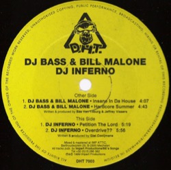 DJ Bass & Bill Malone / DJ Inferno — Insane In Da House