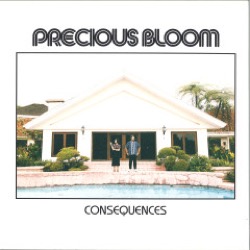Precious Bloom — Concequences