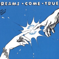 Dreams Come True — Sweet Magic