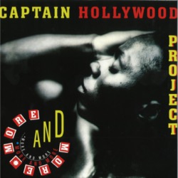 Captain Hollywood Project — More And More