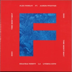 Alex Farolfi — Time Won't Wait
