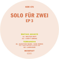 Matias Aguayo / Terranova Title: — Solo für Zwei Ep 3