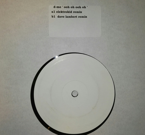 D-Me — Ooh Oh Oh Ooh (The Sequel aka Bro Hymn) (Progressive Remixes)