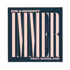 Ede & Deckert & Sargland — Immer
