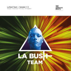 La Bush Team — Sampler 1/2