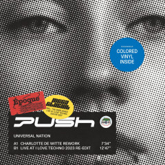 Push — Universal Nation (Charlotte De Witte Remix)