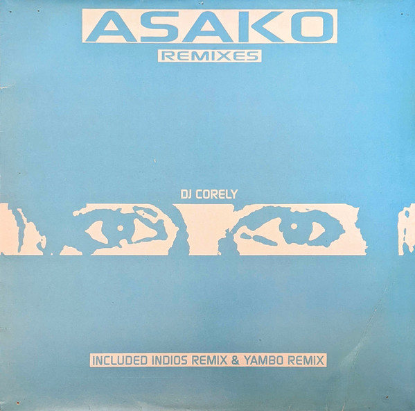 DJ Corely — Asako remixes