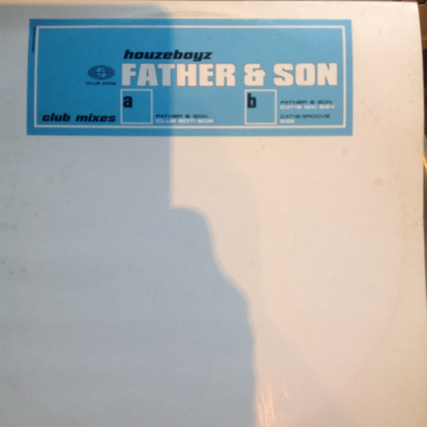 Houzeboyz — Father & Son (Club Mixes)