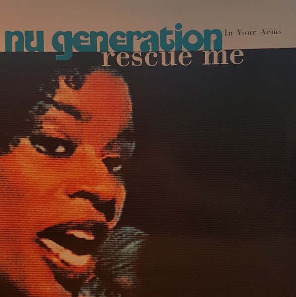 Nu Generation — Rescue Me
