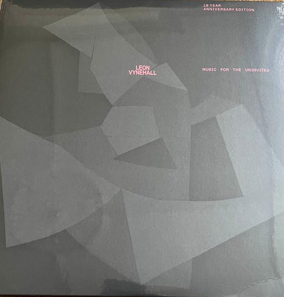Leon Vynehall — Music For The Uninvited (10 Year Anniversary Edition)