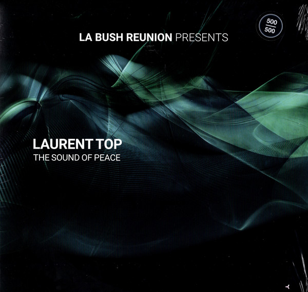 Laurent Top — The Sound Of Peace EP