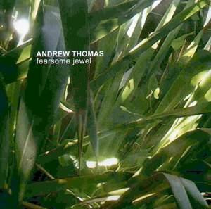 Andrew Thomas — Fearsome Jewel