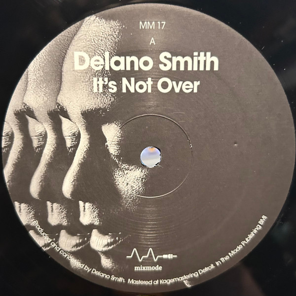 Delano Smith — It's Not Over