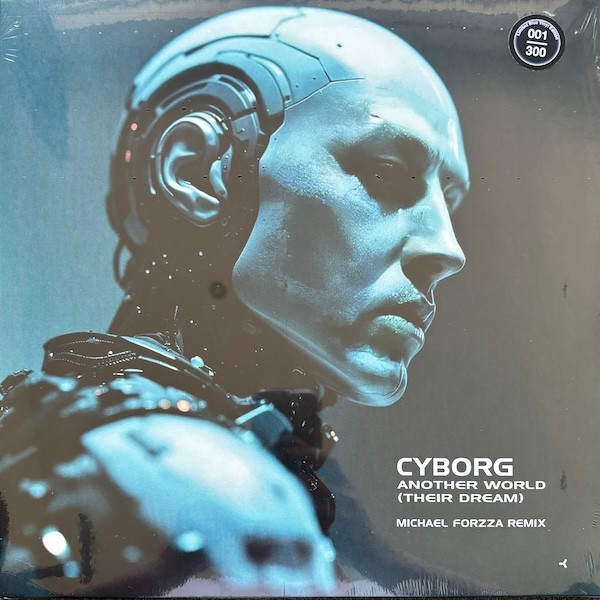 Cyborg — Another World (Their Dream) Michael Forzza Remix