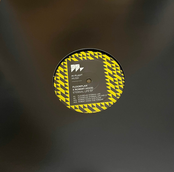 Floorplan X Robert Hood — Eternal Life EP