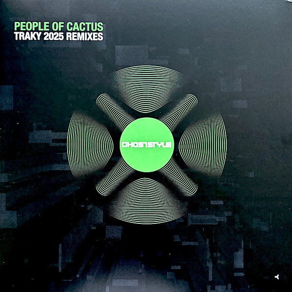 People Of Cactus — Traky 2025 Remixes