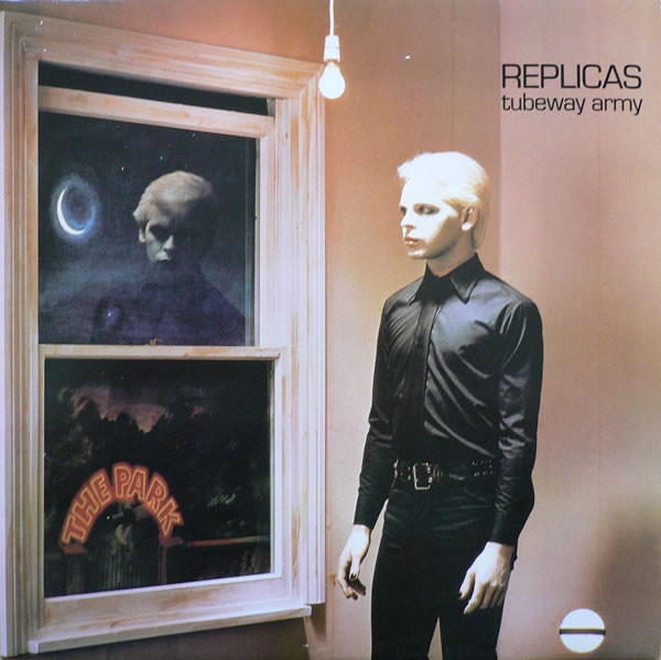 Tubeway Army — Replicas