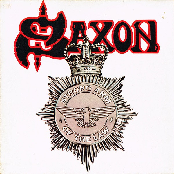 Saxon — Strong Arm Of The Law