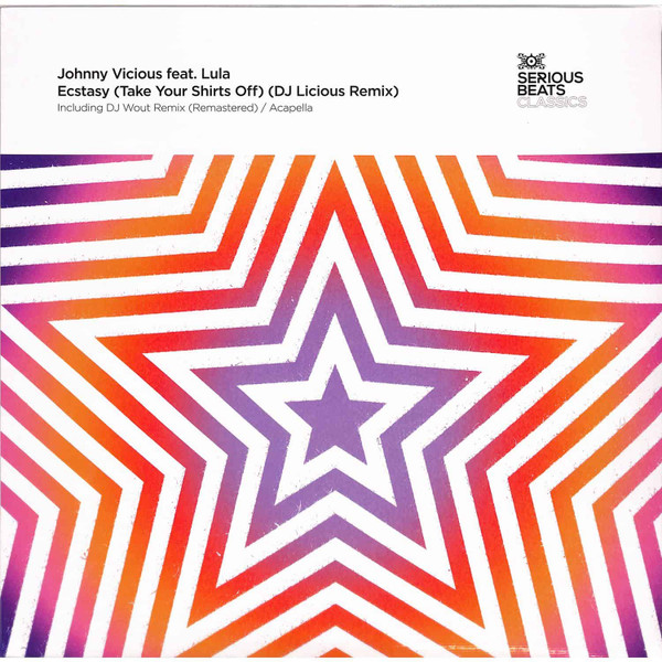 Johnny Vicious feat. Lula — Ecstasy (Take Your Shirts Off) (DJ Licious Remix)