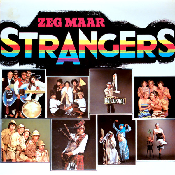 De Strangers — Zeg Maar Strangers