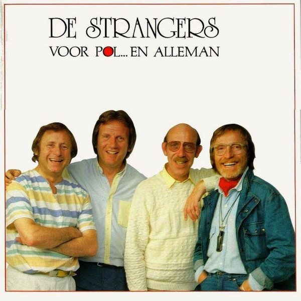 De Strangers — Voor Pol... En Alleman
