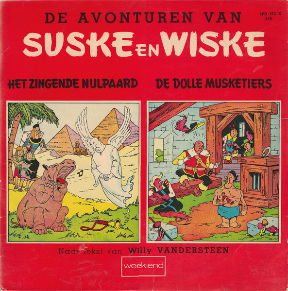 De Avonturen Van Suske En Wiske — Het Zingende Nijlpaard / De Dolle Musketiers