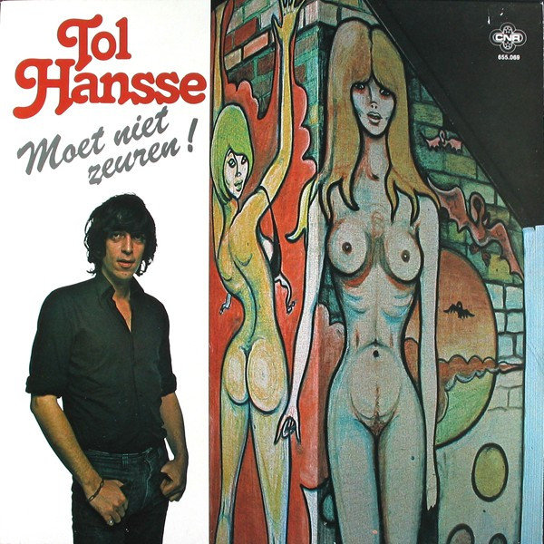 Tol Hansse — Moet Niet Zeuren!