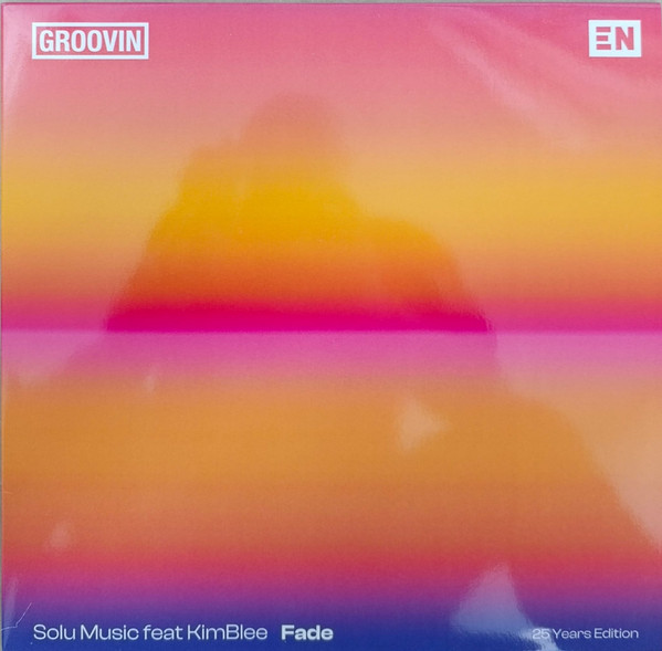 Solu Music Feat KimBlee — Fade