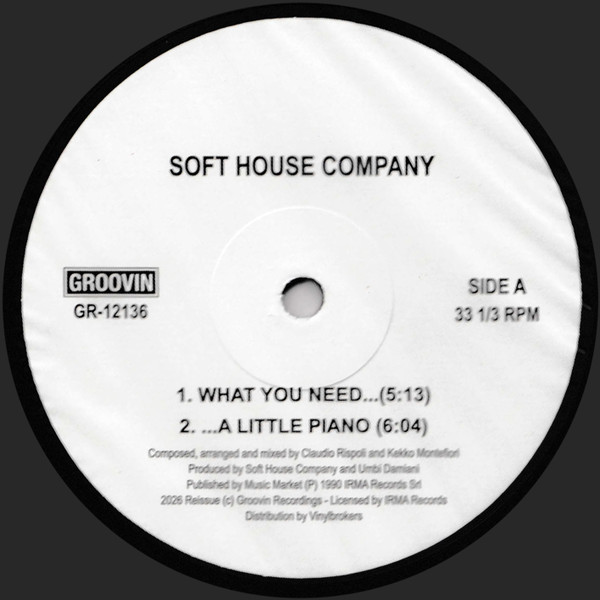 Soft House Company / Key Tronics Ensemble — What You Need / A Little Piano / Calypso Of House