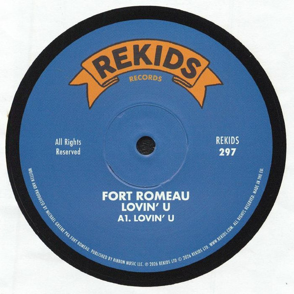 Fort Romeau — Lovin' U