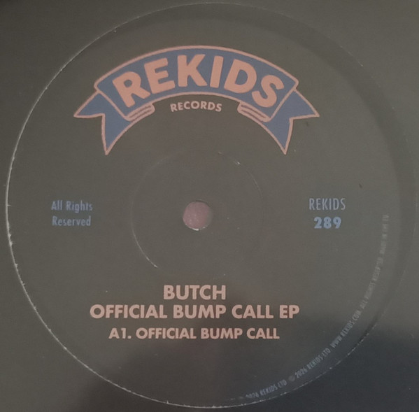 Butch — Official Bump Call EP