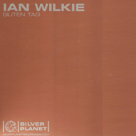 Ian Wilkie — Guten Tag