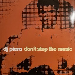 DJ Piero — Don't Stop The Music