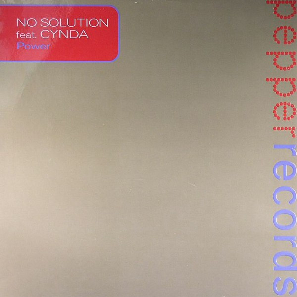 No Solution Feat. Cynda — Power