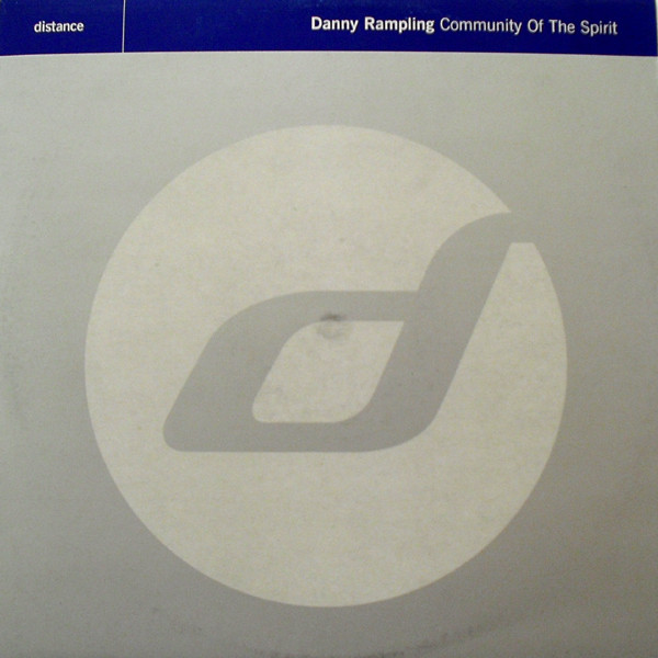 Danny Rampling — Community Of The Spirit
