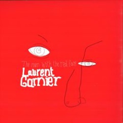 Laurent Garnier — The Man With The Red Face