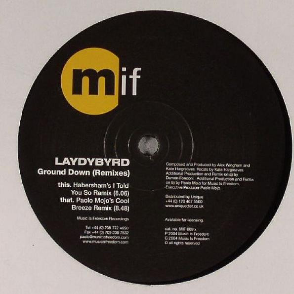 Laydybyrd — Ground Down (Remixes)