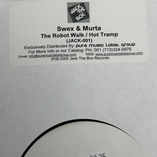 Swex & Murta — The Robot Walk / Hot Tramp