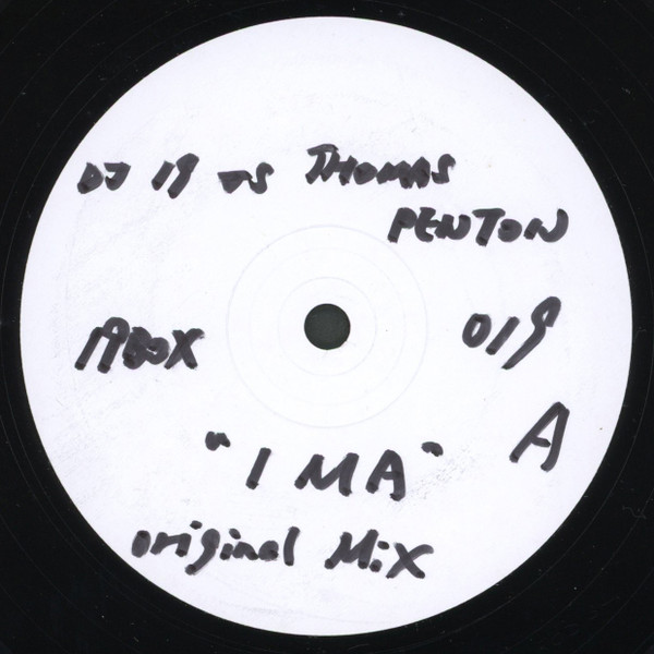 DJ 19 Vs Thomas Penton — Ima