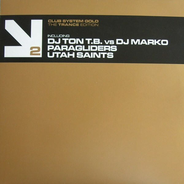 Various — Club System Gold - The Trance Edition 2