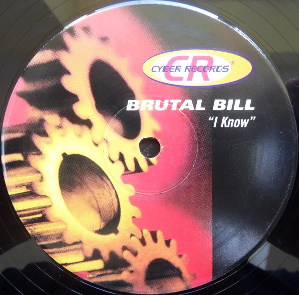 Brutal Bill — I Know