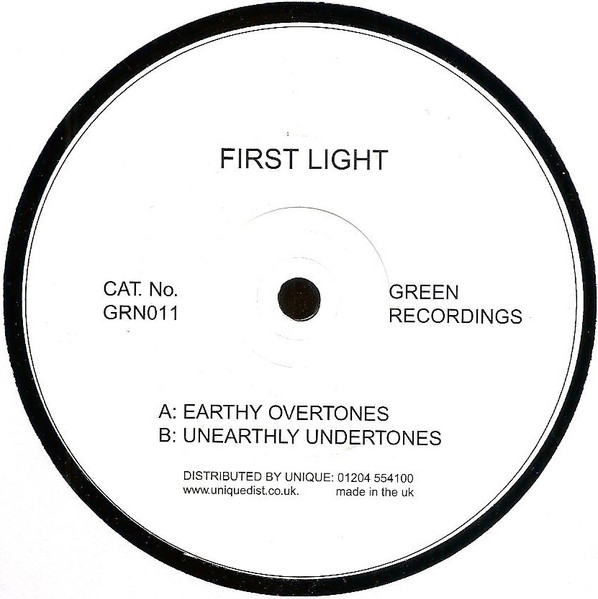 First Light — Earthy Overtones / Unearthly Undertones