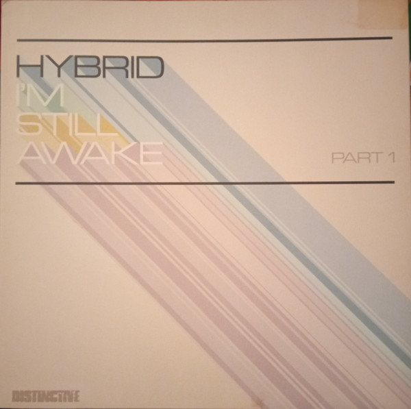 Hybrid — I'm Still Awake