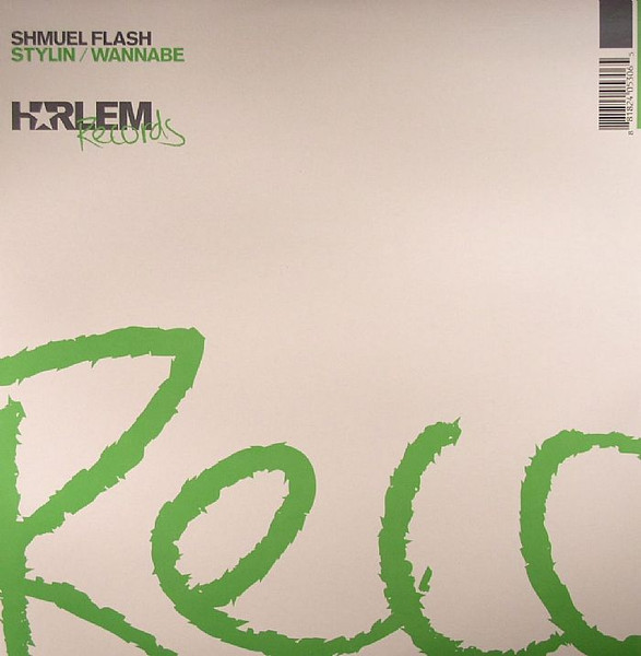 Shmuel Flash — Stylin / Wannabe