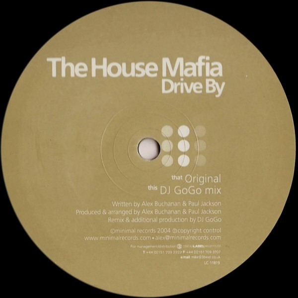The House Mafia — Drive By