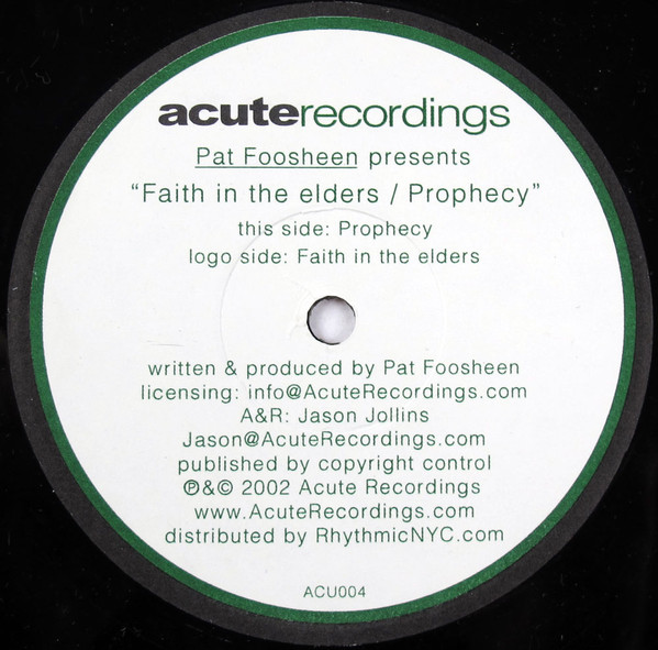 Pat Foosheen — Faith In The Elders / Prophecy