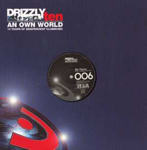 Various — Drizzly Ten, An Own World Vol. 006