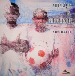 Superágua vs Silverlining — Superágua EP