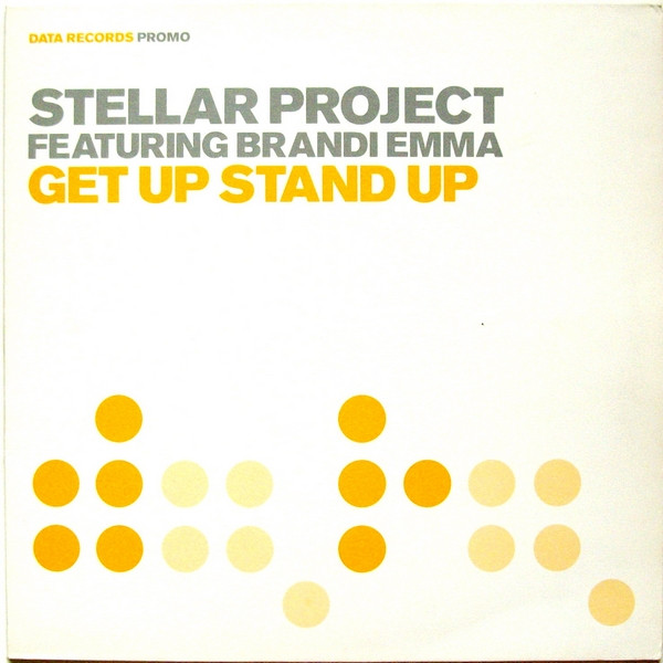 Stellar Project Featuring Brandi Emma — Get Up Stand Up